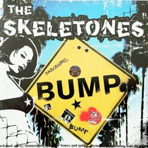 The Skeletones - "BUMP" CD